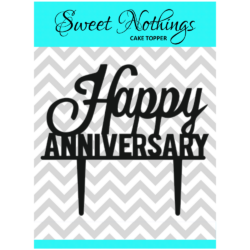 Acrylic Cake Topper or Silhouette - Happy Anniversary - Design 5 - 4 Inch -  Black