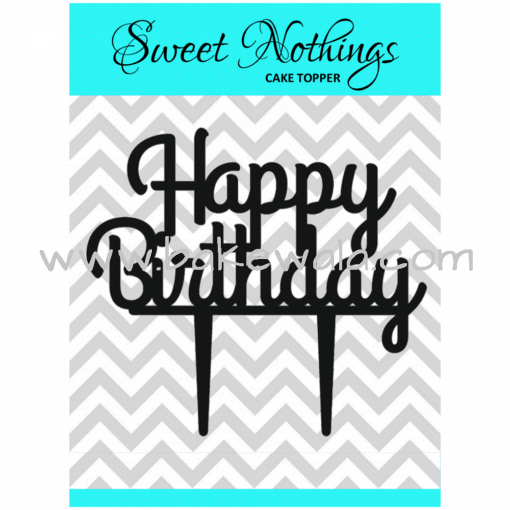 Acrylic Cake Topper or Silhouette - Happy Birthday - Design 14