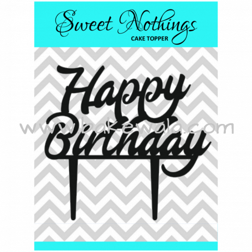 Acrylic Cake Topper or Silhouette - Happy Birthday - Design 3