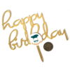 Acrylic Cake Topper or Silhouette - Happy Birthday - Gold - Type 4