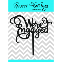 Acrylic Cake Topper or Silhouette - We're Engaged - Design 12 - 4 Inch -  Black